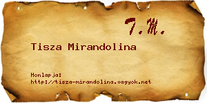 Tisza Mirandolina névjegykártya